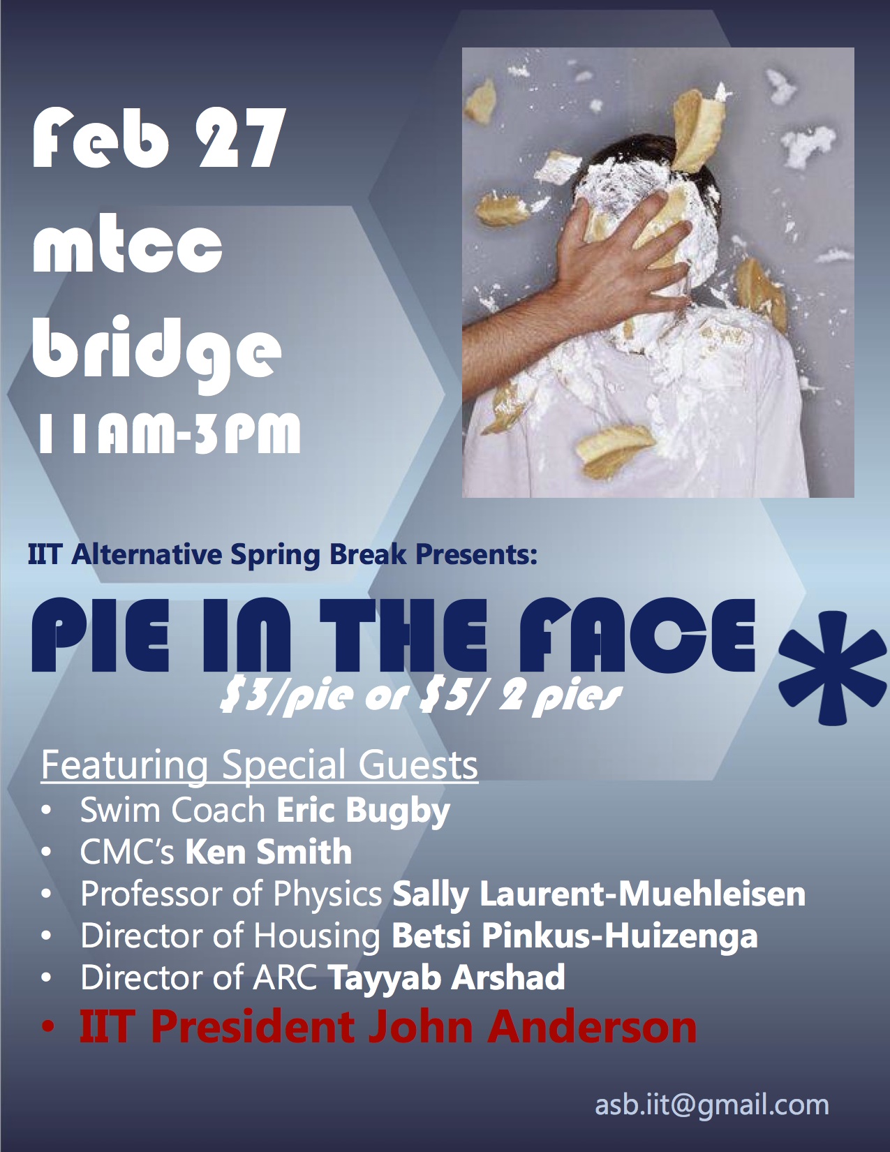 Pie in the Face Support IIT Alternative Spring Break